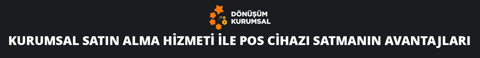 Envanterinizdeki POS Cihazlarına Doğru Fiyat Teklifi Alın