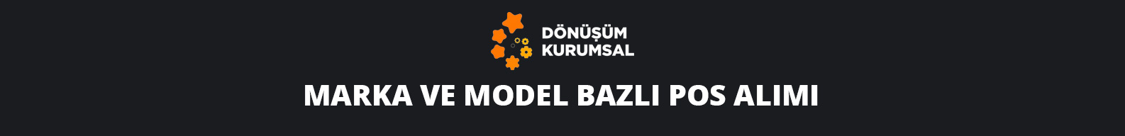 Marka ve Model Bazlı POS Alım Satımı